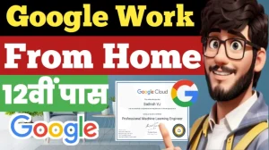 Google Work From Home Job