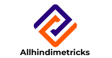 Welcome To Allhindimetricks - Online Internet Ki Puri Jankari Hindi Me Blogging Hindi . Adsense. SEO. Paise Kaise Kamaye. Hindi Me Help Chahiye Visite Kare Allhindimetricks.in
